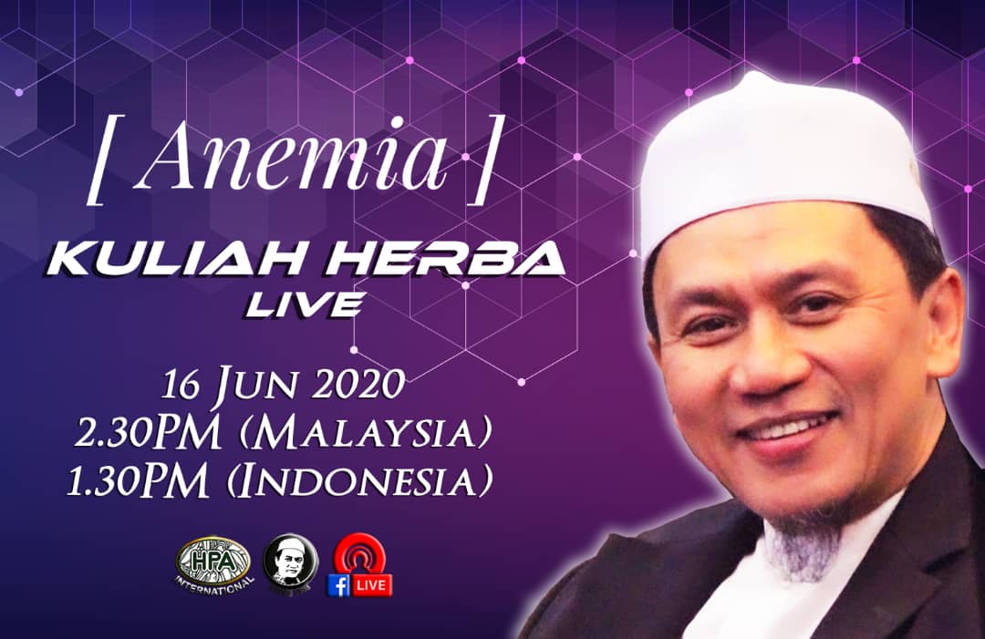 Kuliah Herba Tuan Haji - 16 Juni 2020 - Anemia