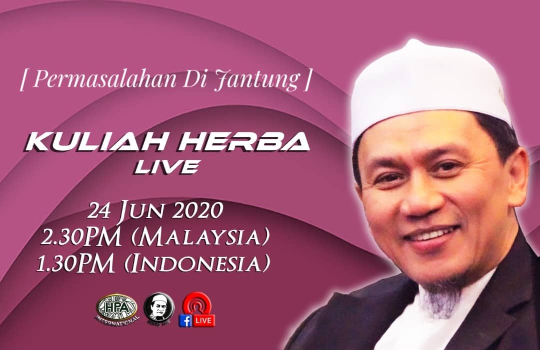 Kuliah Herba Tuan Haji - 24 Juni 2020 - Permasalahn di Jantung