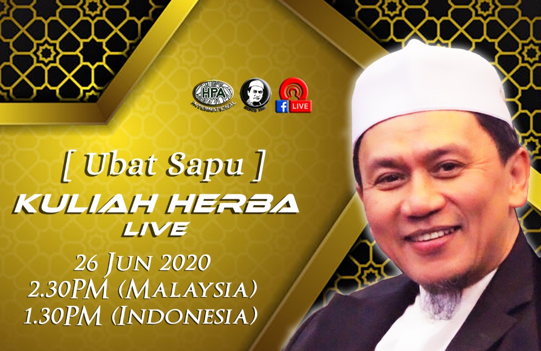 Kuliah Herba Tuan Haji - 26 Juni 2020 - Ubat Sapu