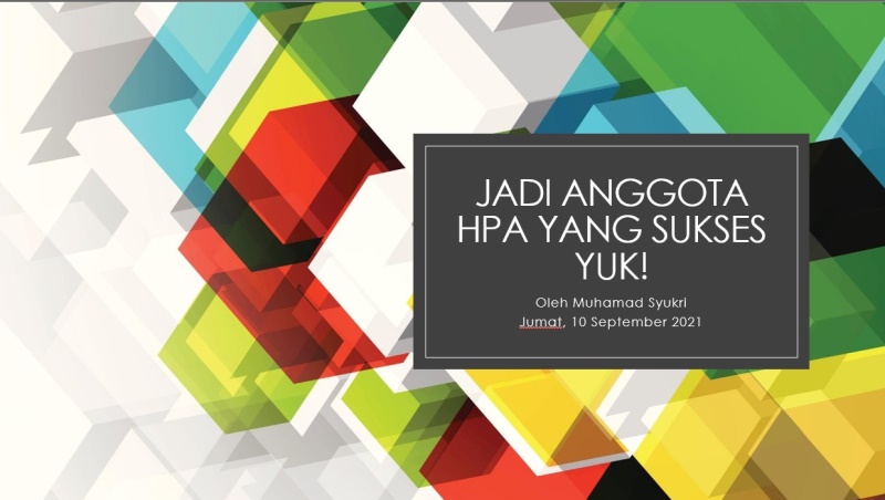 Jadi Anggota HPA yg sukses