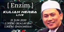 Kuliah Herba Tuan Haji - 20 Juni 2020 - Enzim