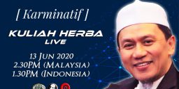 Kuliah Herba Tuan Haji - 13 Juni 2020 - Karminatif