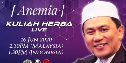 Kuliah Herba Tuan Haji - 16 Juni 2020 - Anemia