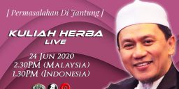 Kuliah Herba Tuan Haji - 24 Juni 2020 - Permasalahn di Jantung