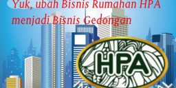 Kuliah Bisnis HPA: Bagaimana Mengubah Bisnis Rumahan HPA menjadi Bisnis Gedongan