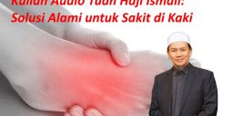 Kuliah Tuan Haji tentang Kaki yang sakit