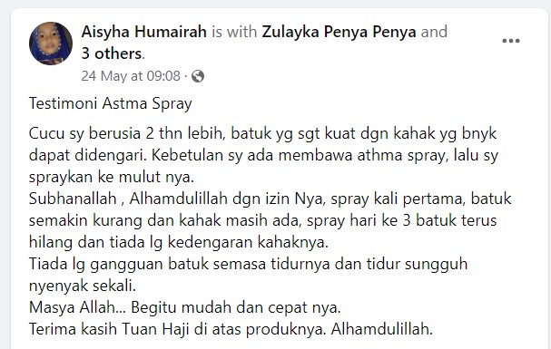 Cucu sy berusia 2 thn lebih, batuk yg sgt kuat dgn kahak yg bnyk dapat didengari. Kebetulan sy ada membawa athma spray, lalu sy spraykan ke mulut nya