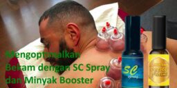 Mengoptimalkan Bekam dengan SC Spray dan Minyak Booster Alami